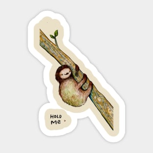 Hold Me Sticker